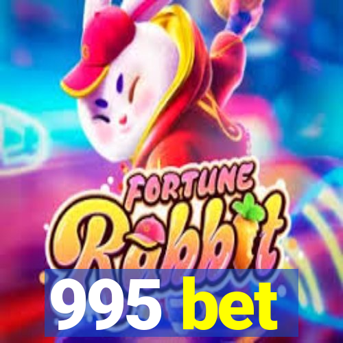 995 bet